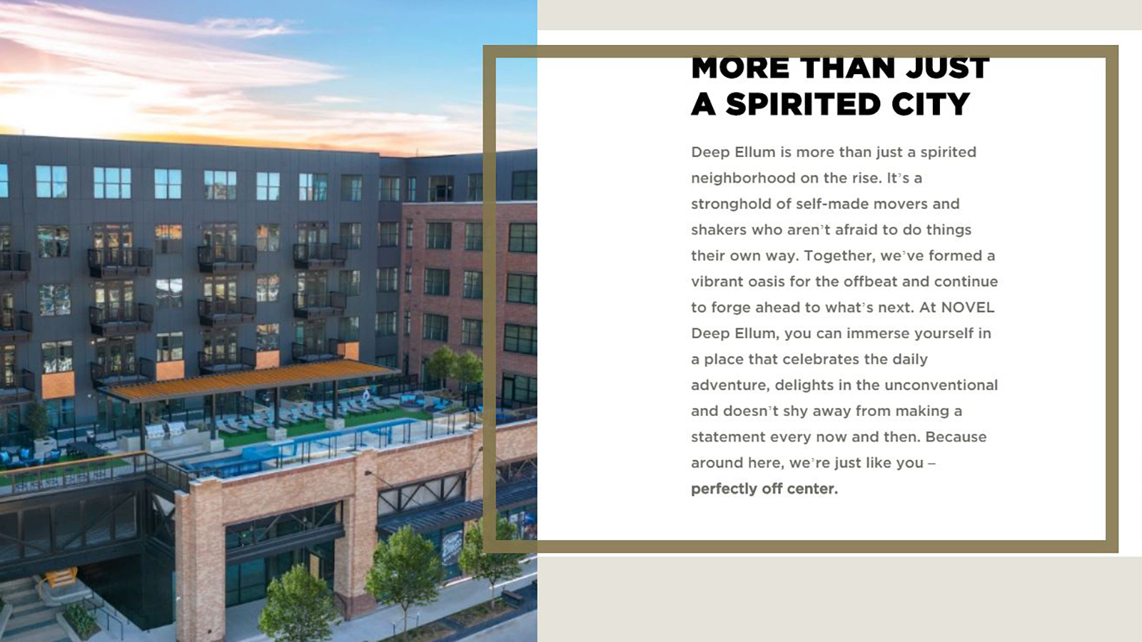 NOVEL Deep Ellum Perfectly Off Center NAHB