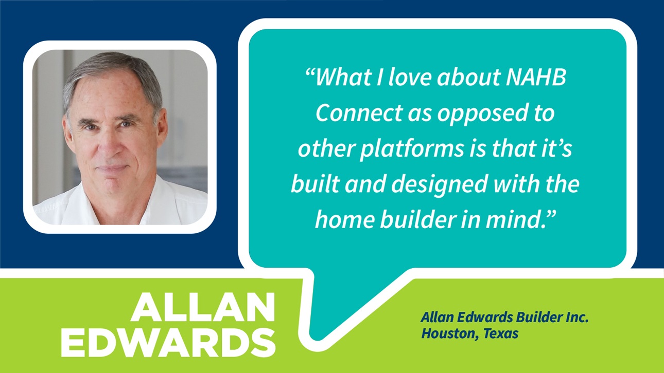 Testimonial of Allan Edwards, Builder from Houston, Texas